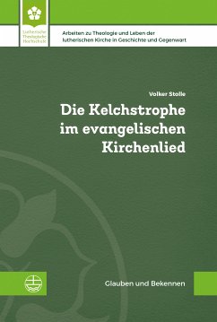 Die Kelchstrophe im evangelischen Kirchenlied (eBook, PDF) - Stolle, Volker