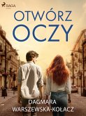 Otwórz oczy (eBook, ePUB)