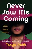 Never Saw Me Coming (eBook, ePUB)