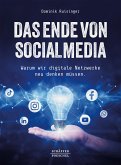 Das Ende von Social Media (eBook, PDF)