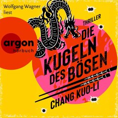 Die Kugeln des Bösen (MP3-Download) - Kuo-Li, Chang