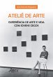 Ateliê de Arte: Experiência de Arte e... - Bild 1