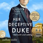 Her Deceptive Duke - Verrucht und adelig (MP3-Download)
