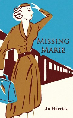 Missing Marie (eBook, ePUB) - Harries, Jo