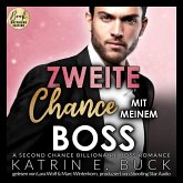 Zweite Chance mit meinem Boss: A Second Chance Billionaire Boss Romance (MP3-Download)