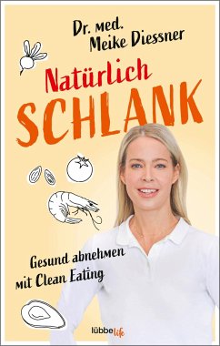 Natürlich schlank (Mängelexemplar) - Diessner, Meike