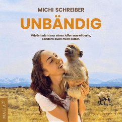 Unbändig (MP3-Download) - Schreiber, Michi