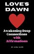 Love's Dawn: Awakening Deep Connections... - Bild 1