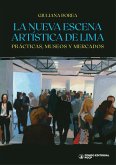 La nueva escena artística de Lima (eBook, ePUB)