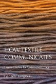 How Textile Communicates (eBook, ePUB)