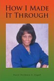 How I Made It Through (eBook, ePUB)