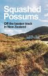 Squashed Possums: Off the Beaten Track... - Bild 1