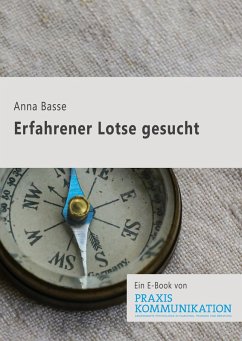 Erfahrener Lotse gesucht (eBook, PDF) - Basse, Anne