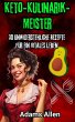 Keto-Kulinarik-Meister: 30... - Bild 1