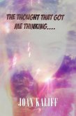 The Thought That Got Me Thinking (eBook, ePUB)