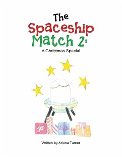 The Spaceship Match 2: (eBook, ePUB) - Turner, Ariona