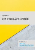 Von wegen Zweisamkeit! (eBook, PDF)