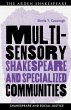 Multisensory Shakespeare and... - Bild 1