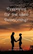 Preparing for the Ideal Relationship... - Bild 1