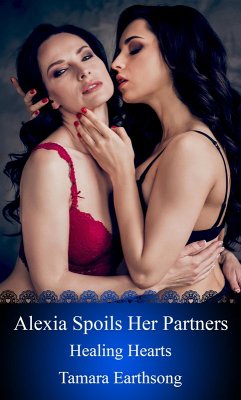Cover Alexia Spoils Her Partners (Healing Hearts, #15) (eBook, ePUB)