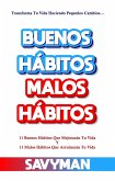 Buenos Hábitos Malos Hábitos (eBook, ePUB)