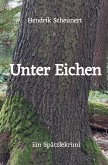 Unter Eichen (eBook, ePUB)