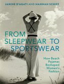 From Sleepwear to Sportswear (eBook, ePUB)