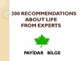 300 Recommendations About Life from Experts (eBook, ePUB)