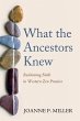 What the Ancestors Knew (eBook, ePUB) - Bild 1