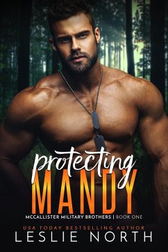 Protecting Mandy (McCallister Military Brothers, #1) (eBook, ePUB) - North, Leslie