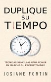 Duplique su tiempo (eBook, ePUB)