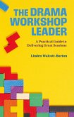 The Drama Workshop Leader (eBook, ePUB)