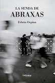 La senda de Abraxas (eBook, ePUB)