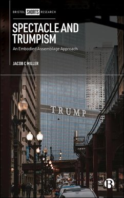 Cover Spectacle and Trumpism (eBook, ePUB)