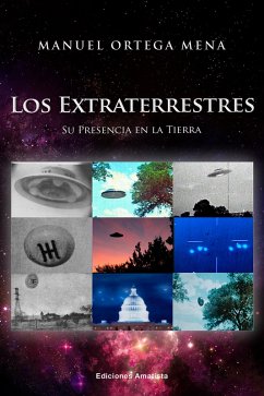 LOS EXTRATERRESTRES (eBook, ePUB) - Ortega Mena, Manuel