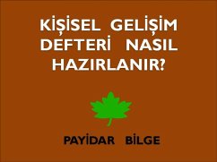 Cover Kisisel Gelisim Defteri Nasil Hazirlanir? (eBook, ePUB)