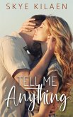 Tell Me Anything (Light Gets In, #1) (eBook, ePUB)