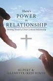There's Power In Relationship (eBook, ePUB) There's Power In Relationship (eBook, ePUB)