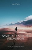 Sands of Destiny the strome story (eBook, ePUB)