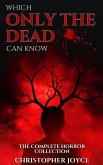 Which Only The Dead Can Know (eBook, ePUB)