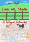 Luise und Kasimir (eBook, ePUB)