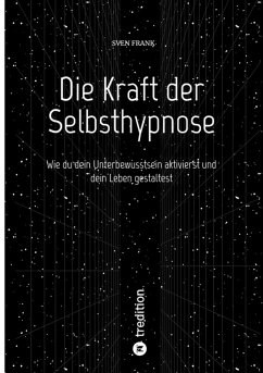 Cover Die Kraft der Selbsthypnose (eBook, ePUB)