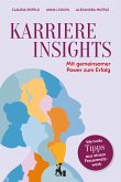 KARRIERE INSIGHTS (eBook, ePUB)