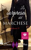 La sorpresa del Marchese (Gentiluomini, #2) (eBook, ePUB)