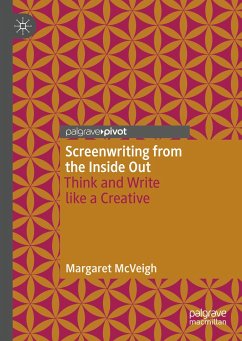 Screenwriting from the Inside Out (eBook, PDF) - McVeigh, Margaret