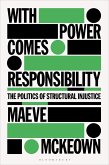With Power Comes Responsibility (eBook, PDF)