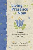 Living the Presence of Now (eBook, ePUB)