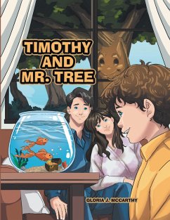 Timothy and Mr. Tree (eBook, ePUB) - McCarthy, Gloria J.