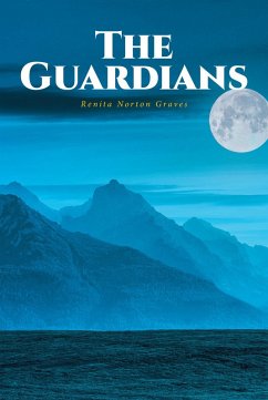 The Guardians (eBook, ePUB) - Graves, Renita Norton