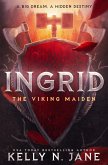 Ingrid, The Viking Maiden (eBook, ePUB)